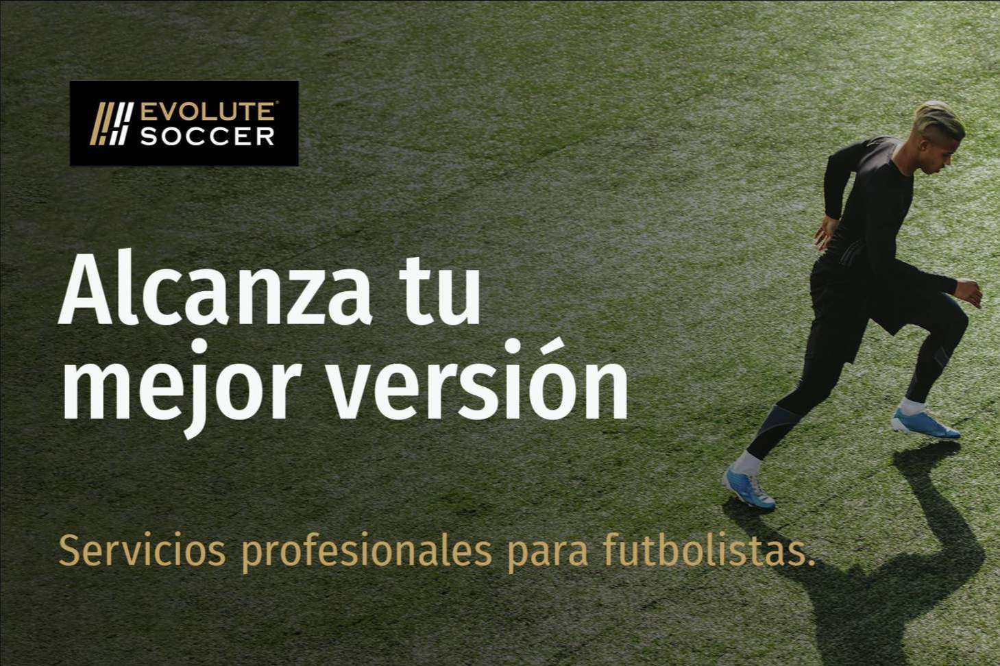 La plataforma que ayuda a los futbolistas a alcanzar su mejor versión, Evolute Soccer